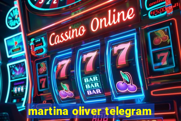 martina oliver telegram